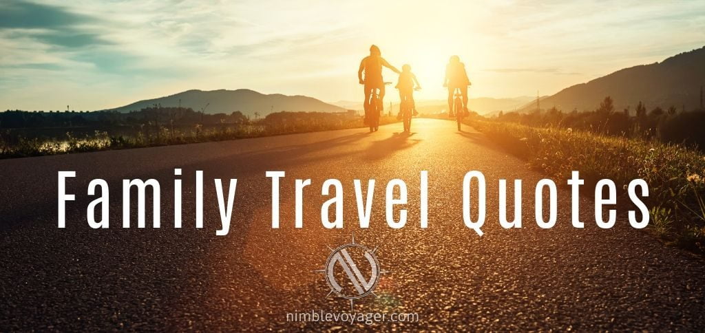 Family Travel Quotes