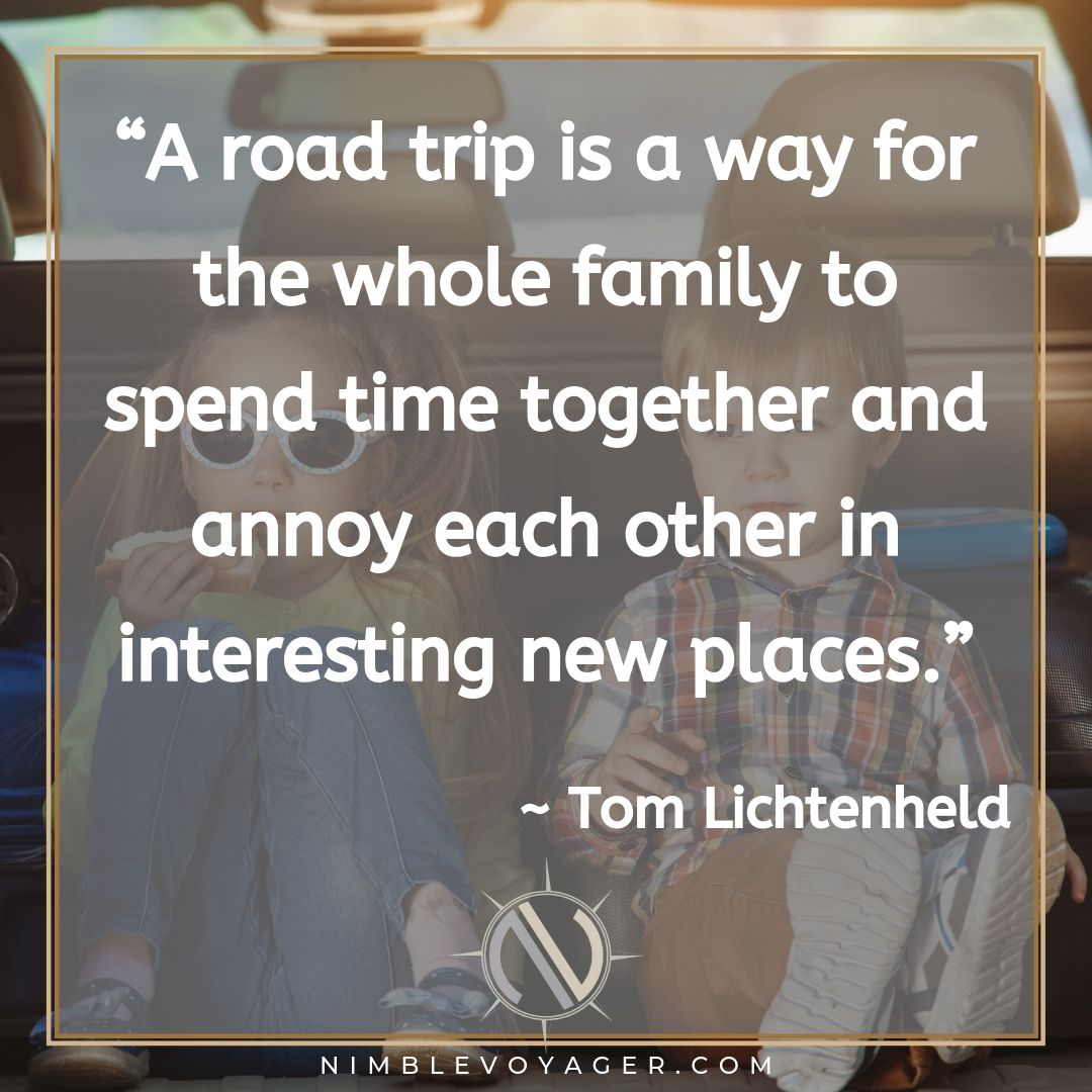 Family Travel Quotes - Fun for Everyone - Nimble Voyager